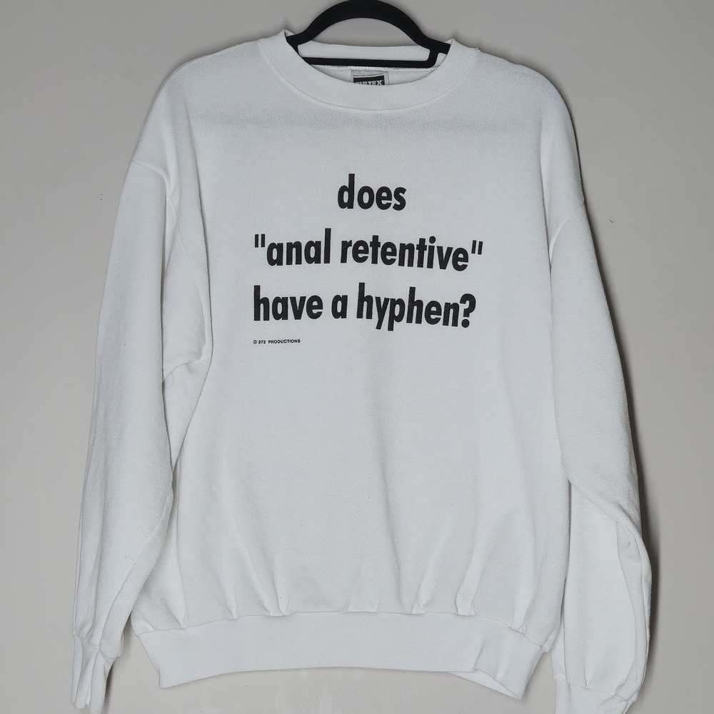 Vintage Anal Retentive Sweatshirt White Made in USA Comedy Movie Streetwear L
